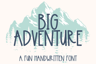 Big Adventure Font: Bold Playful Type for Designs